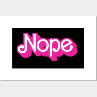 Nope Barbie Style Posters and Art